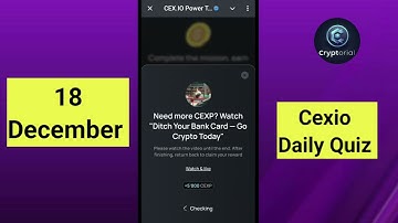 Cex.io Quiz Answers 18 December | Cex.io Daily Quiz | Cex io daily combo| Cex.io daily quiz answer