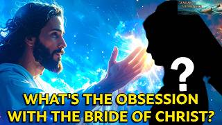 Download Lagu Why the Obsession with the Bride of Christ?  #brideofchrist #bible #deception #biblicaltruth MP3