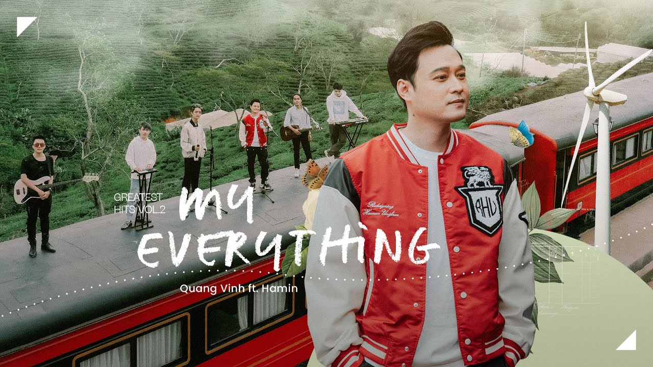 My Everything - Quang Vinh ft. Hamin | Greatest Hits Vol. 2