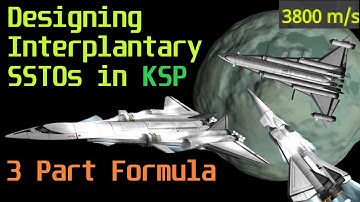 How to Design SSTOs in KSP: Easy Interplanetary Formula