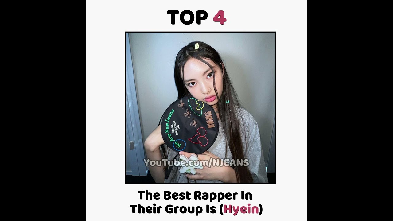 The Best Rapper In NEWJEANS Group YouTube The Best Rapper In NEWJEANS Group YouTube