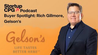 #138 Buyer Spotlight: Rich Gillmore, Gelson's