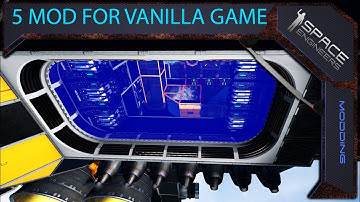 5 MODS for Space Engineers  ( PART 1 : NO EFFECT ON GAMEPLAY )