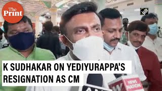 ‘Yediyurappa is only quitting CM post, not active politics’: State minister K Sudhakar