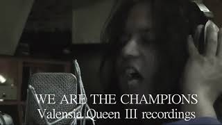 QUEEN III - We Are The Champions - VALENSIA 2019 recording sessions