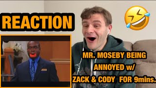 Mr. Moseby getting annoyed by Zach & Cody for 9 minutes straight (REACTION)