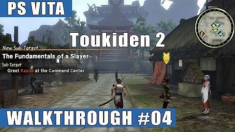 Toukiden 2 PS Vita Walkthrough/Gameplay #4 (The Fundamentals of a Slayer)