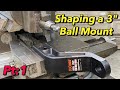 3" Ball Hitch Insert Mods Part 1