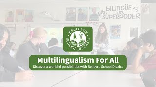 Bellevue School District Multilingualism For All