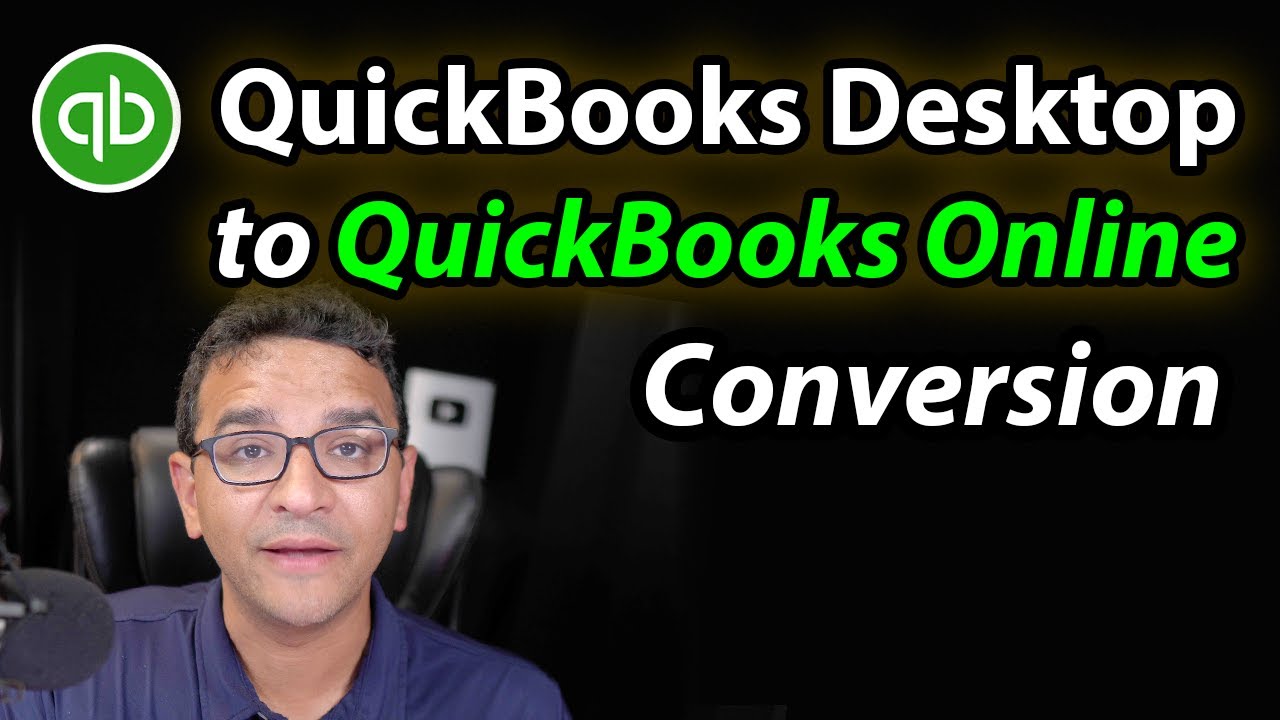 QuickBooks Online: Convert from Desktop - YouTube