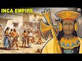 Facts About The Inca Empire