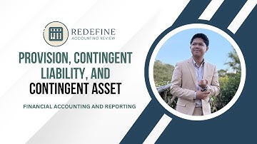 Provisions, Contingent Liabilities, and Contingent Assets