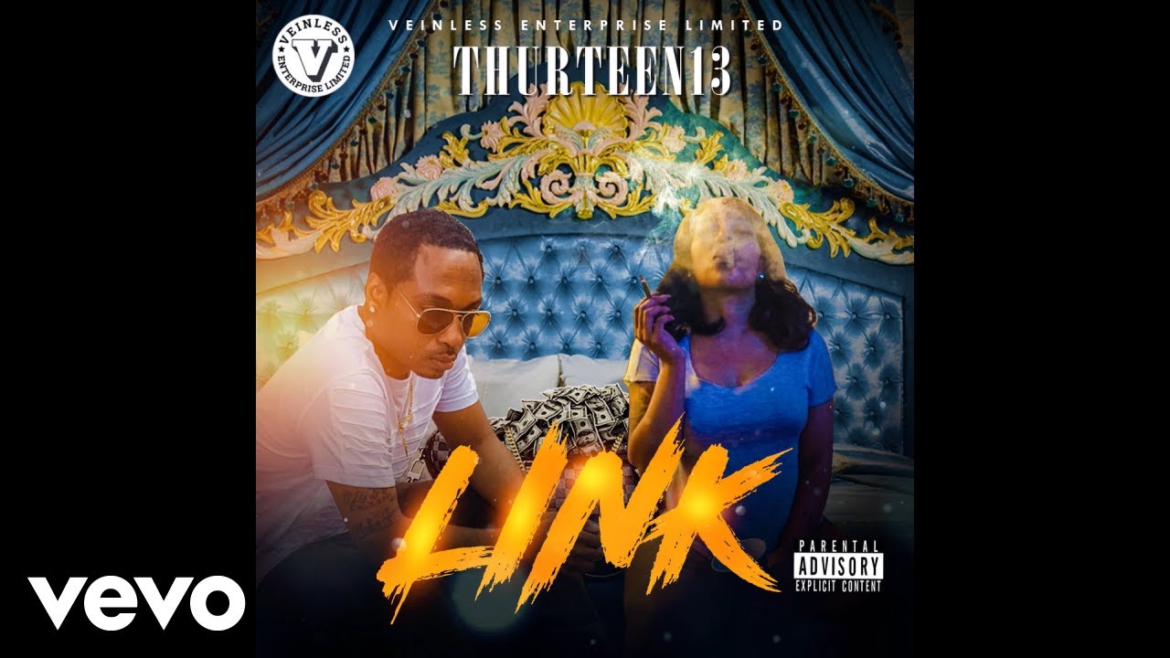 THURTEEN13 - Link (Official Audio) adlı videoyu YouTube'da izle THURTEEN13 - Link (Official Audio) adlı videoyu YouTube'da izle