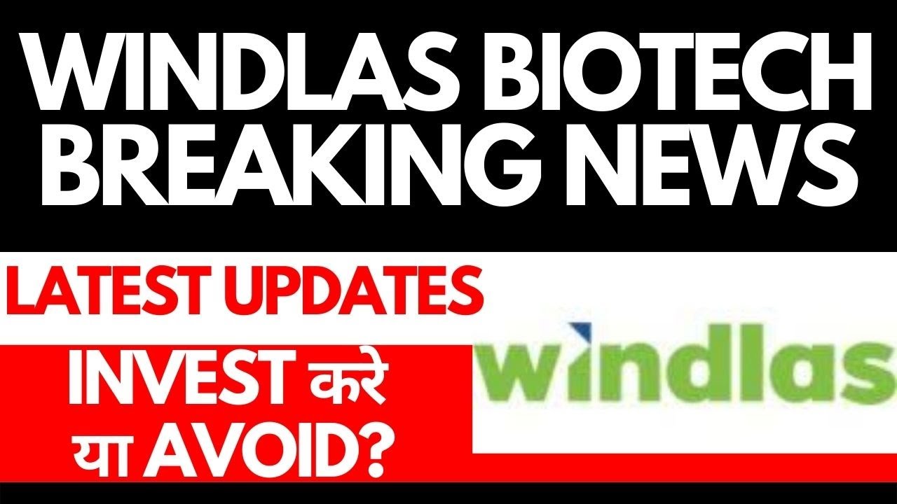 Windlas Biotech Share Analysis | Windlas Biotech Breaking News | Best Stock | Dailystock