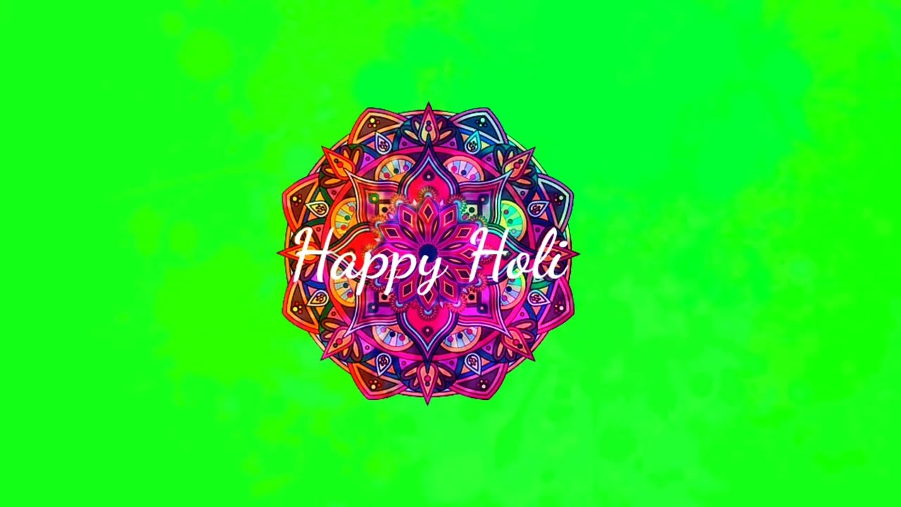 Happy होली green screen video 2022 | no copyright 