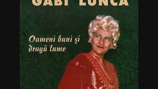 Gabi Luncă  - Fata care vinde flori, Dacă mă iubești, Răpirea din Serai