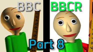 All differences between BBC &amp; BBCR part 8