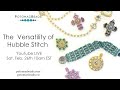 The Versatility of Hubble Stitch  (Live Class)