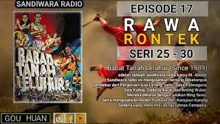 Seri 25 - 30 | Episode 17 | Rawa Rontek || Babat Tanah Leluhur