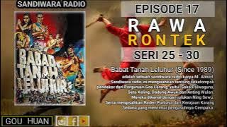 Seri 25 - 30 | Episode 17 | Rawa Rontek || Babat Tanah Leluhur