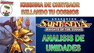 KRISHNA DE CHRYSAOR - Sellando tu Cosmo legendario - SAINT SEIYA AWAKENING REVIEW UNIDADES