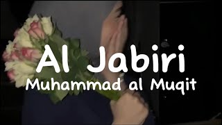 Muhammad al Jabiri - Al jabiri. Wedding nasheed lyrics