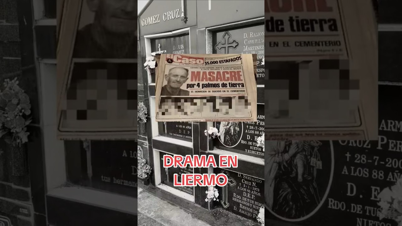DRAMA EN LIERMO