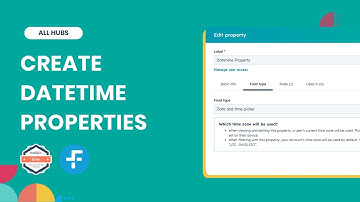 Hupdates - July 2024 | Create Custom Datetime Properties | HubSpot Updates