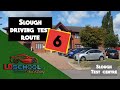 Slough Test Route 6 | Slough Test centre