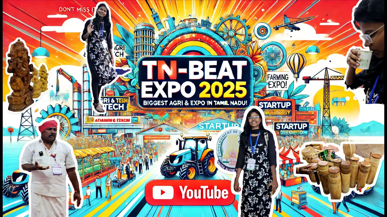 "TN BEAT EXPO 2025" | Tamil Nadu’s Entrepreneurship & Business  Event!  | Expo@ Chennai trade center
