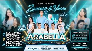 🔴LIVE STREAMING ARABELLA MUSIC - WEDDING PARTY ZANUAR & VINA | WELAHAN JEPARA - NUGROHO AUDIO