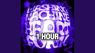 [1 HOUR] WASHING MACHINE HEART FUNK (Super Slowed)