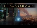 Obiwans message revenge of the sith  star wars rebels