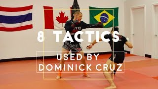 Dominick Cruz's 8 BEST TACTICS