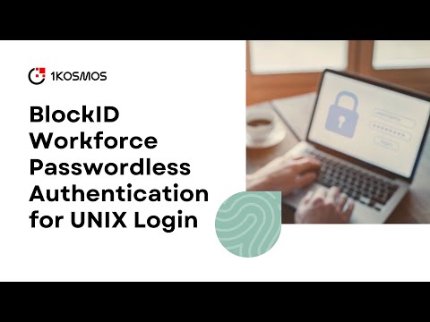 BlockID Workforce | Passwordless Authentication for UNIX Login