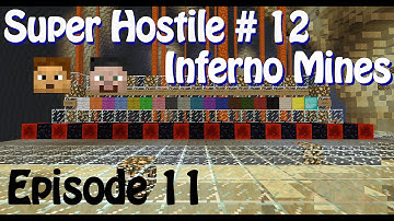 Minecraft - Super Hostile #12 "Inferno Mines" EP 11