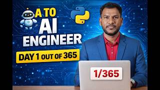 Session 1: From A to AI Engineer  | Introduction to Python + Setup Guide (Beginner Friendly)