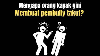 Cara Licik Menghancurkan Mental Pembully Tanpa Menyentuh Mereka