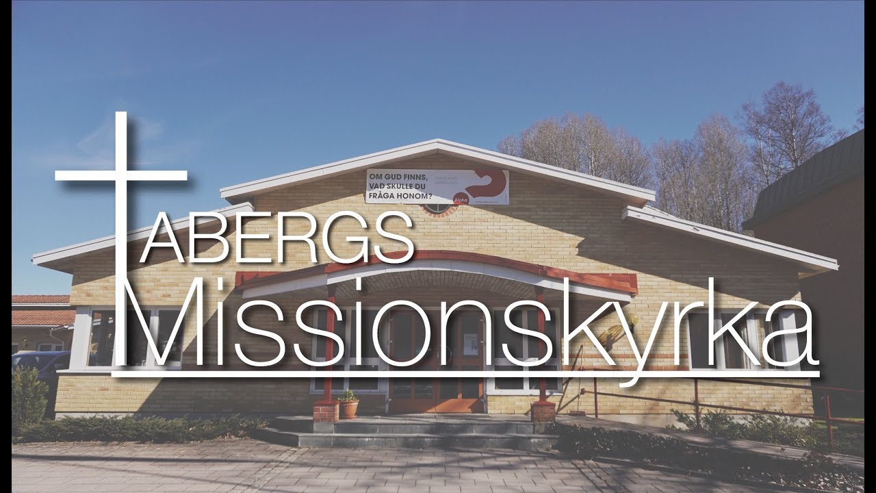 Tabergs Missionskyrka - Vad är vi?