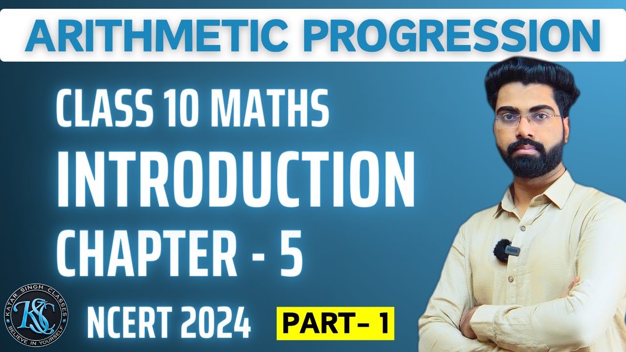Class 10 Maths | Chapter 5 | Arithmetic Progression | Introduction ...