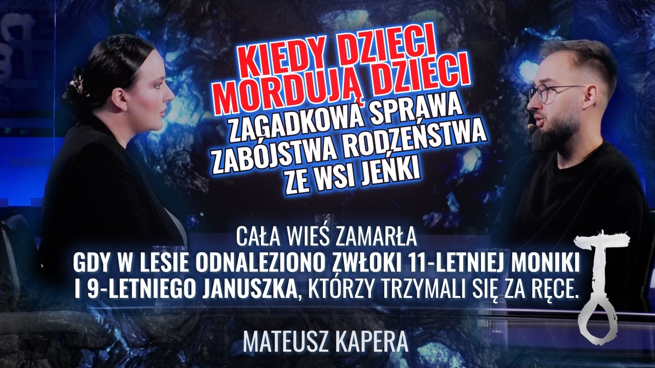 Kiedy dzieci mordują dzieci. Zagadkowa sprawa zabójstwa rodzeństwa ze wsi Jeńki | Pętla Zbrodni