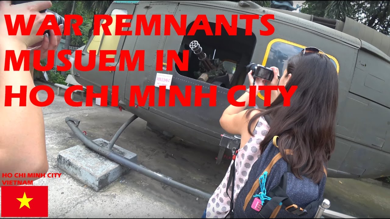 War Remnants Museum in Ho Chi Minh City, Vietnam - 4k - YouTube