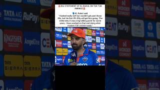 Big Statement of KL Rahul on tuk tuk innings | DC vs RR Highlights