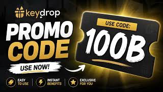 KEYDROP PROMO CODE - Best KeyDrop Free Cases & Bonus Codes (2026)