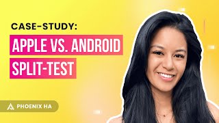 Casestudy Apple Vs Android Splittest