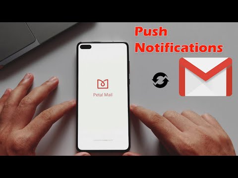 Receive Gmail push notifications with Petal Mail - Huawei Devices NOT SUPPORT Google Mobile Services