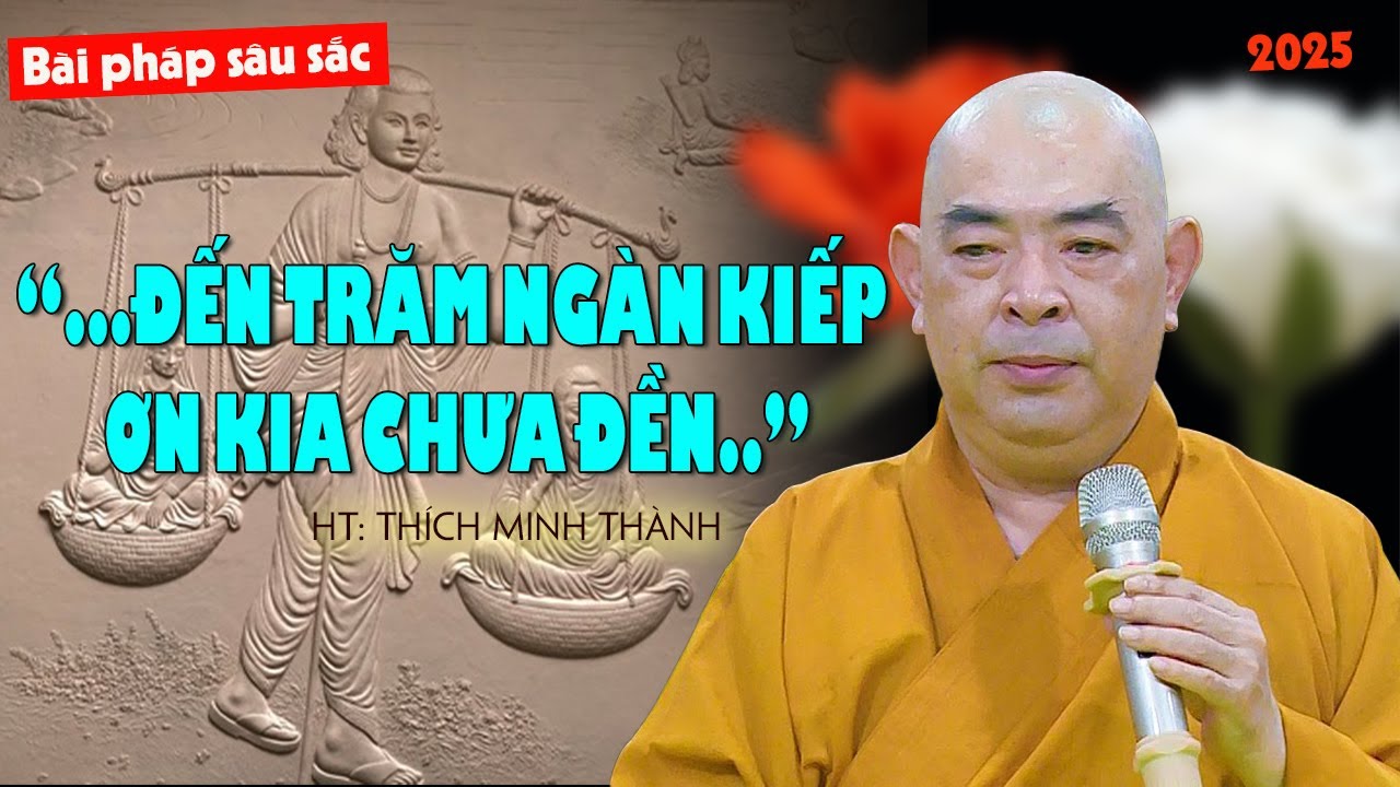 CÕNG CHA MẸ...NGÀN KIẾP CHƯA ĐỀN...// Nghe thấm thía | HT. Thích Minh Thành [2025]