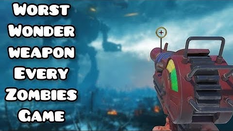 The WORST Wonder Weapon In Every COD ZOMBIES Game