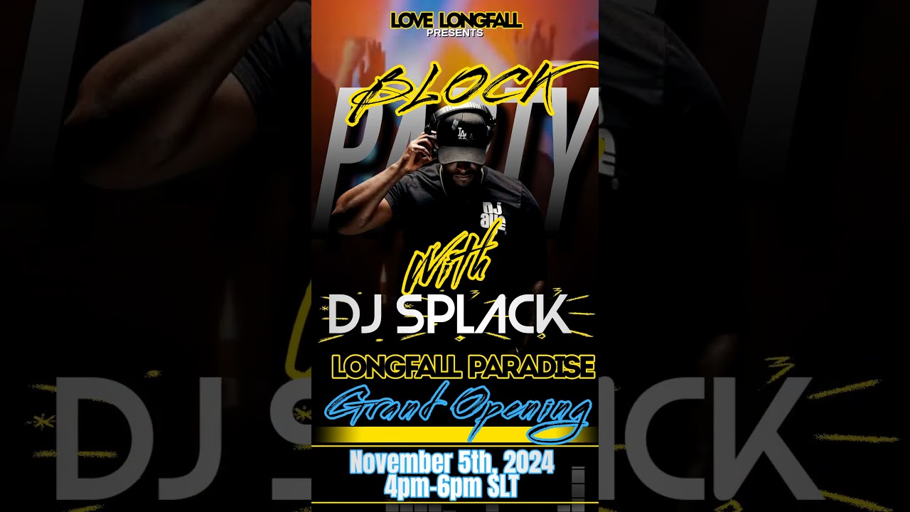 LongFall Paradise Block Party Grand Opening