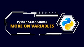 07 More on Variables || Python Programming Crash Course in Nepali || NextStep InfoTech